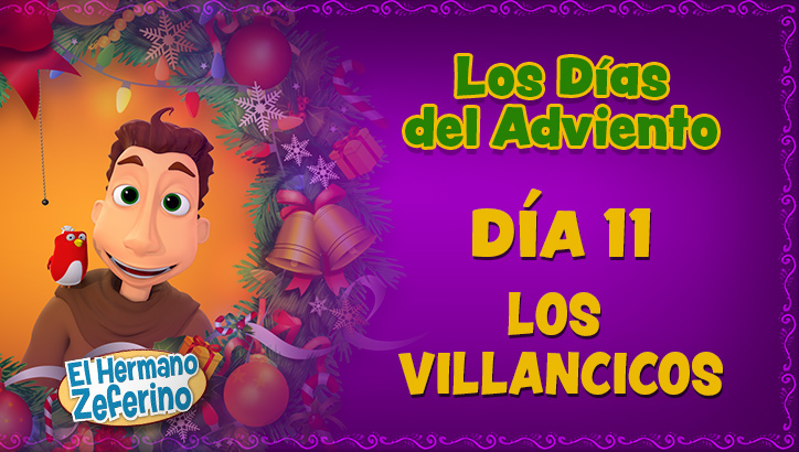 Adviento - Día 11: Los Villancicos