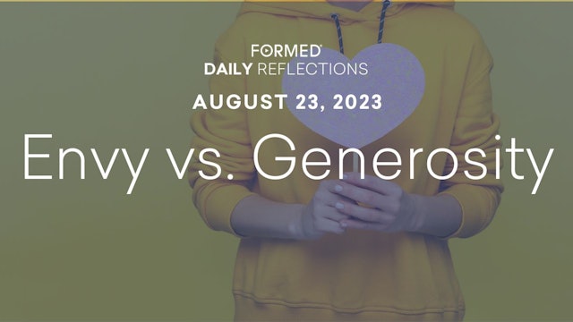 Daily Reflections — August 23, 2023