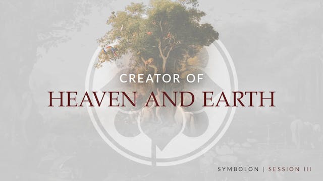 Creator of Heaven and Earth | Symbolo...