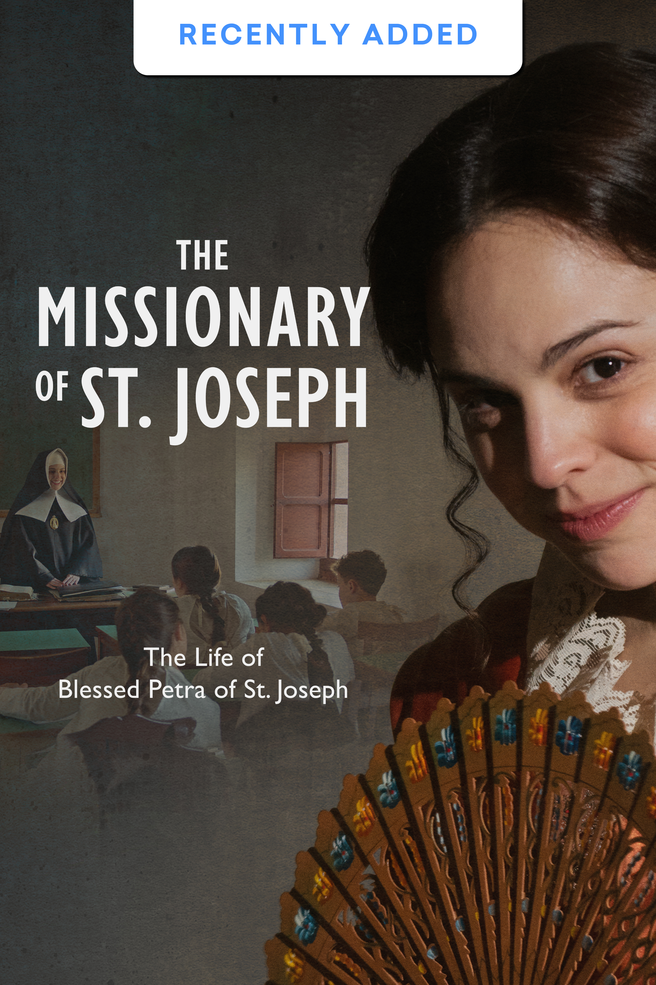 The Missionary of St. Joseph: Blessed Petra of St. Joseph
