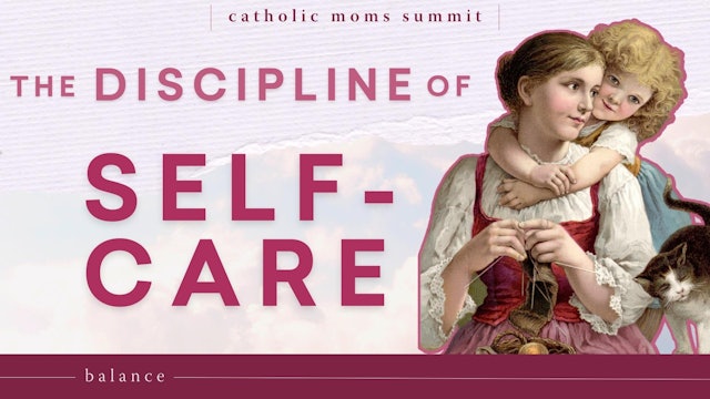 The Discipline of Self Care