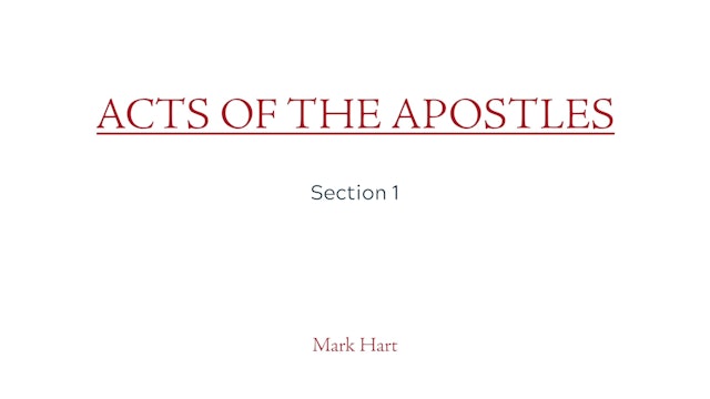Act of the Apostles: Section 1