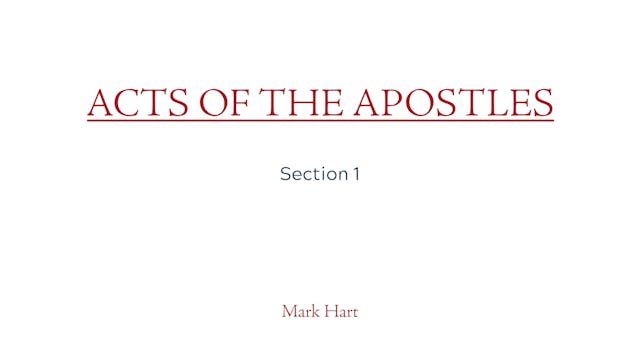 Act of the Apostles: Section 1