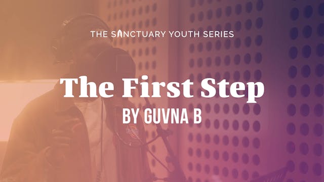 The First Step by Guvna B