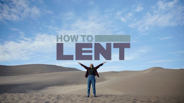 How to Lent | Trailer