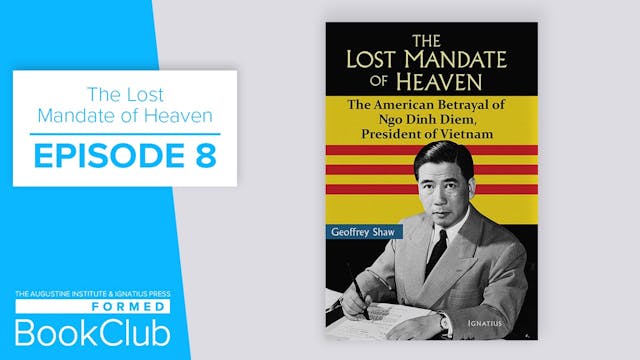 Episode 8 | The Lost Mandate of Heaven 