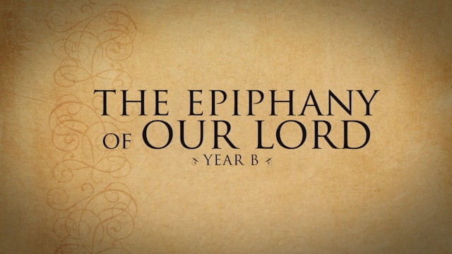 The Epiphany of the Lord (Year B)