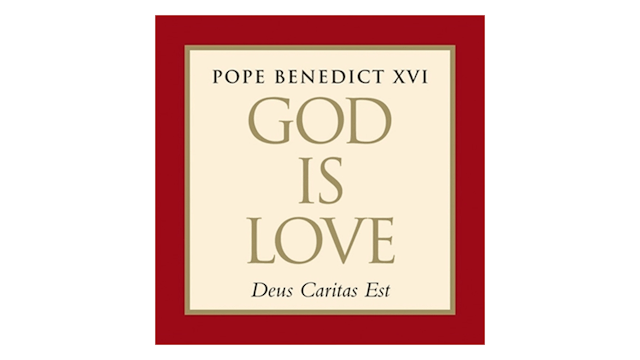 God is Love (Deus Caritas Est) by Pope Benedict XVI