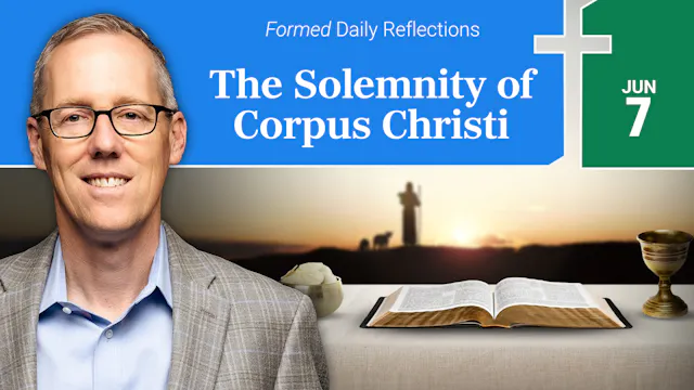 Daily Reflections — June 7, 2026