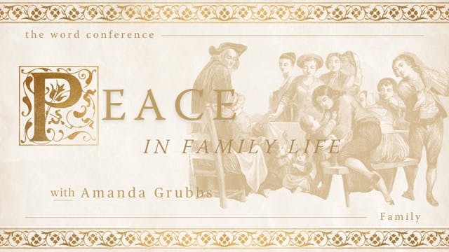 Cultivating Peace in Daily Family Life