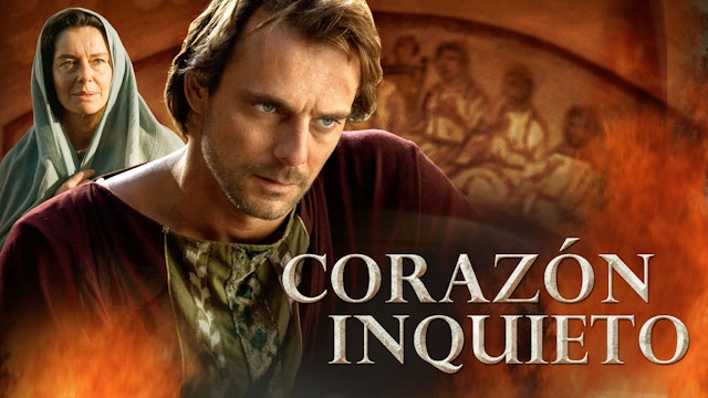 Corazón inquieto: confesiones de San Agustín