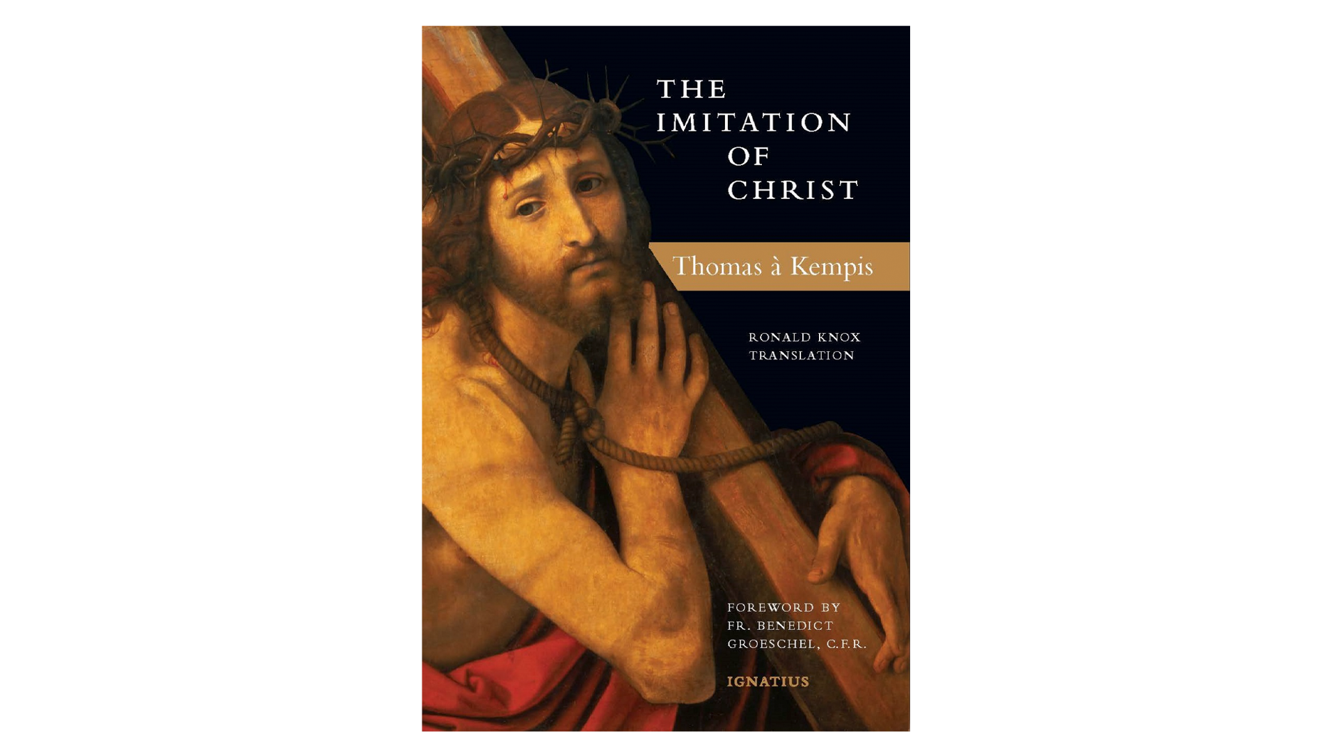 The Imitation of Christ by Thomas á Kempis