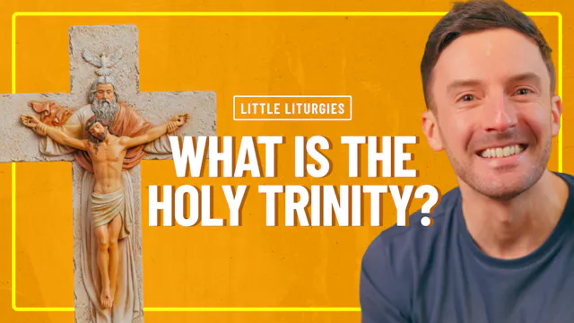 What is the Holy Trinity?