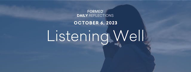 Daily Reflections — October 6, 2023