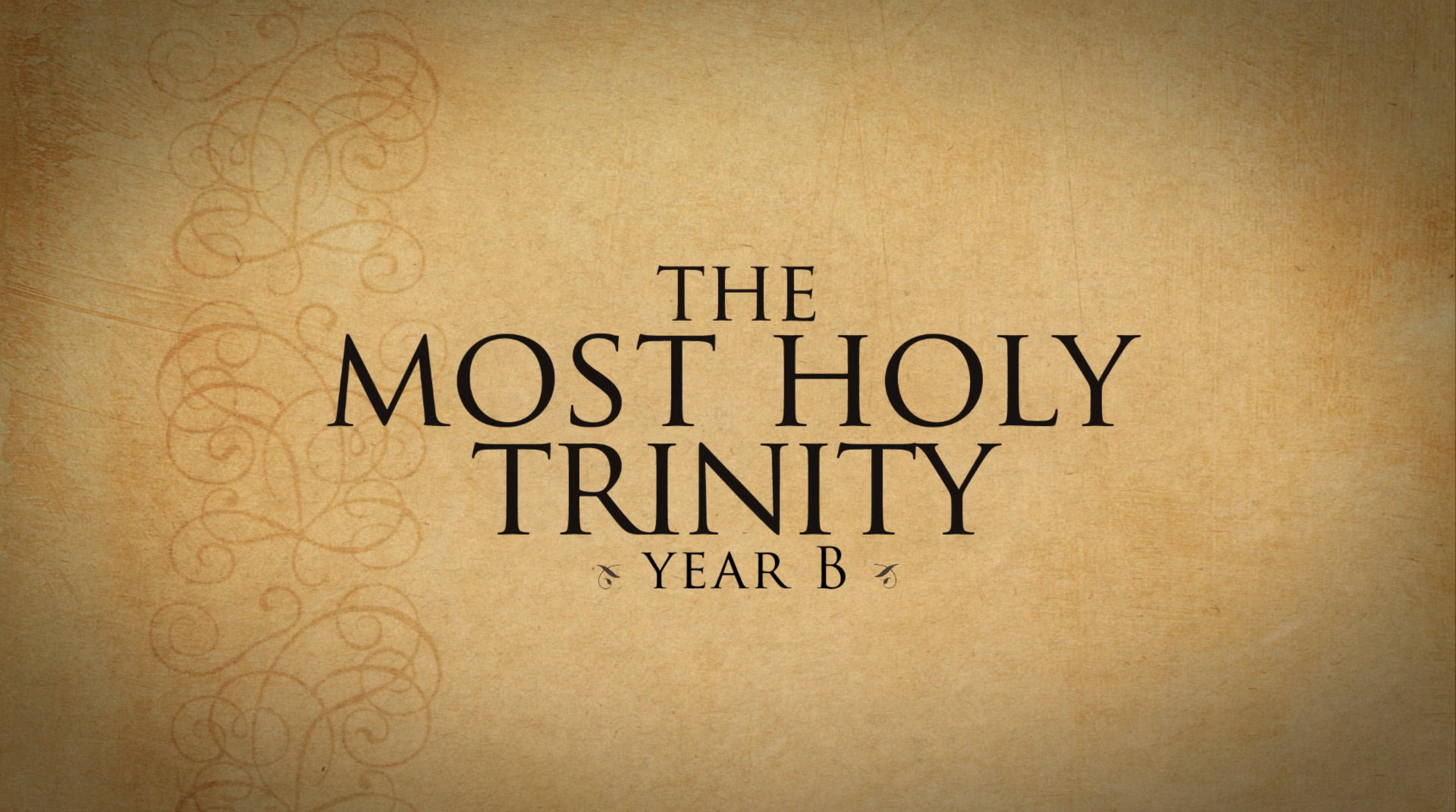 Solemnity of the Most Holy Trinity—May 27, 2018