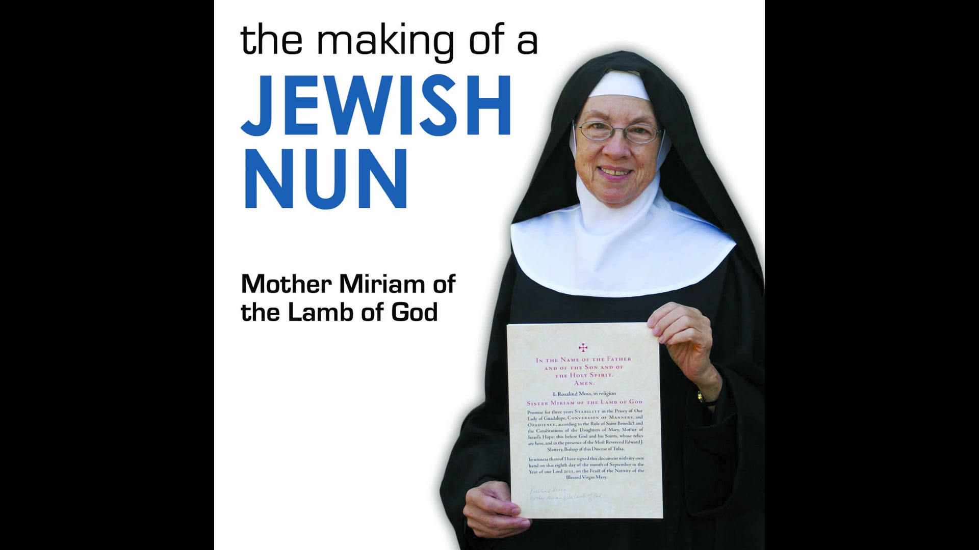 The Making of a Jewish Nun: The Story of Mother Miriam of the Lamb of God