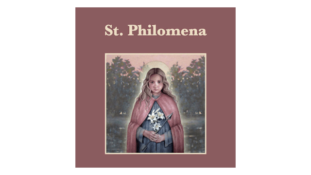 Truth to Inspire: St. Philomena