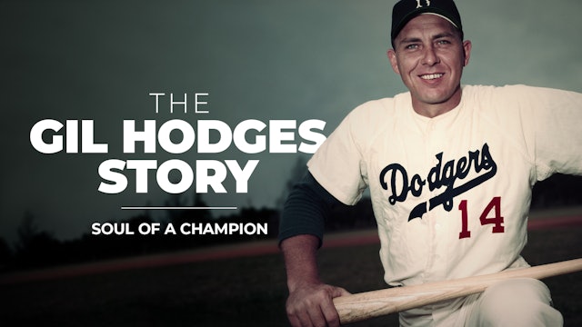 Soul of a Champion: The Gil Hodges Story