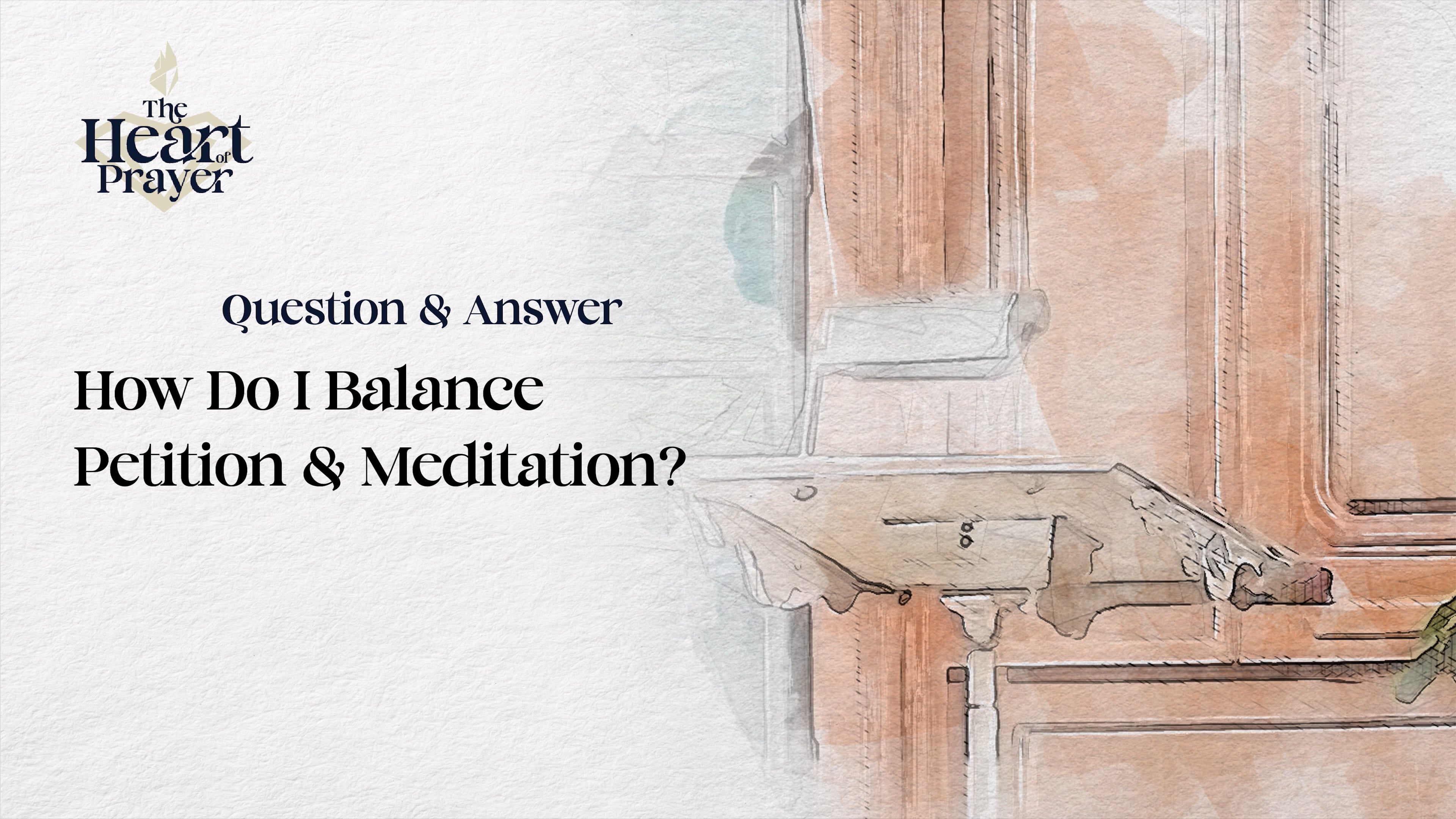 How Do I Balance Petition & Meditation?