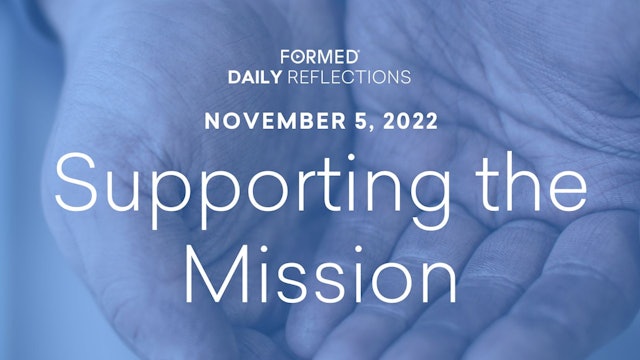 Daily Reflections – November 5, 2022
