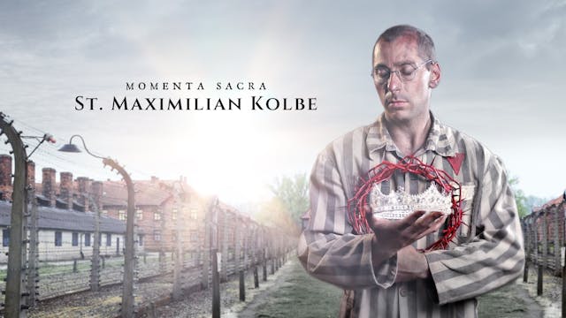 St. Maximillian Kolbe