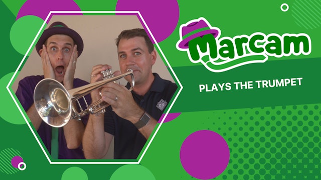 Marcam Plays the Trumpet | Episode 1 | Season 2