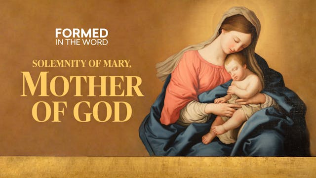 Solemnity of Mary, Mother of God | FO...