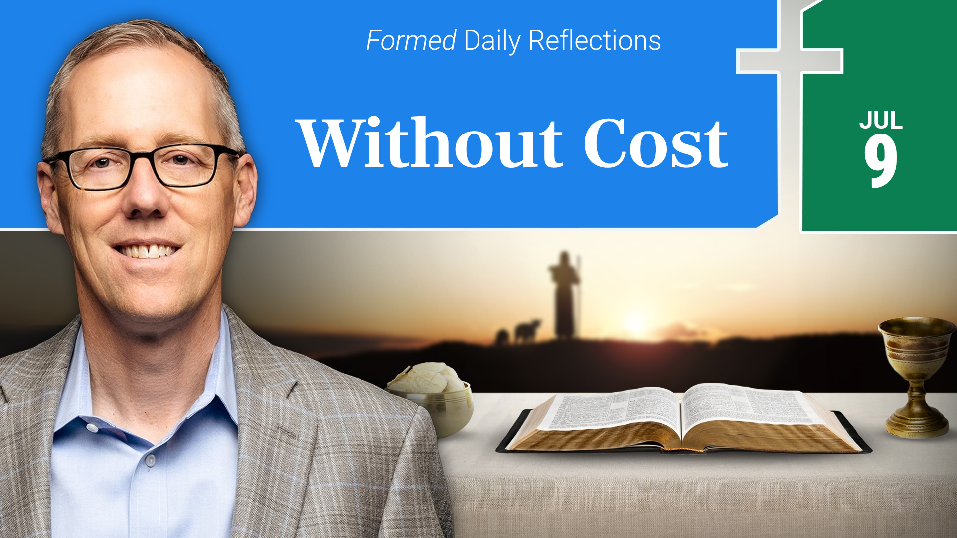 Daily Reflections — July 9, 2026