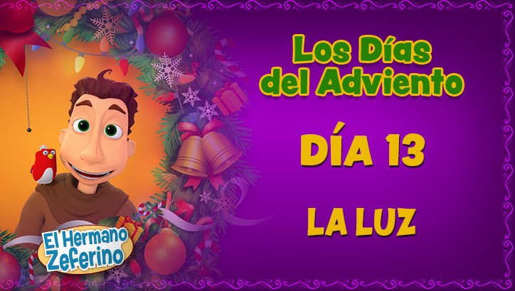 Adviento - Día 13: La Luz
