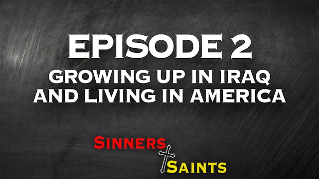 Growing Up in Iraq and Living in America