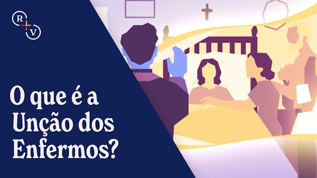 O que é a Unção dos Enfermos?