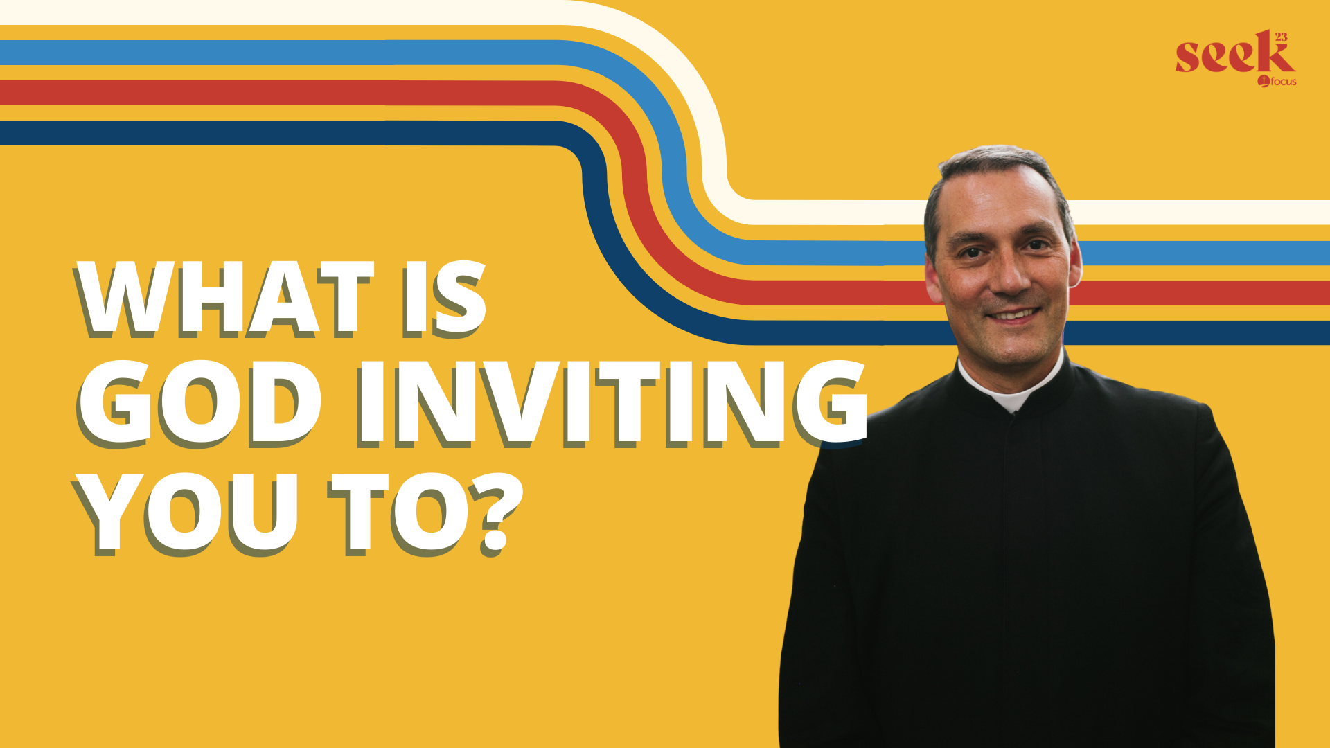 Tips for Vocational Discernment w/ Fr. John Ignatius Ezratty (AUDIO) | SEEK23