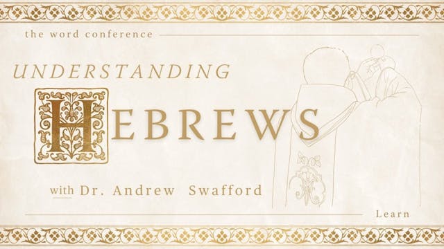 Understanding Hebrews/Old Testament c...