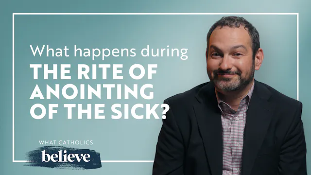 What Is the Anointing of the Sick? | ...