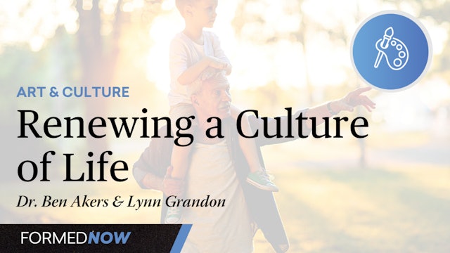 Renewing a Culture of Life