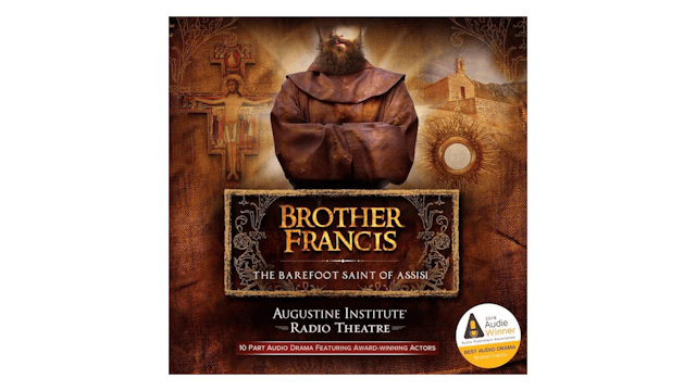 Brother Francis: The Barefoot Saint of Assisi
