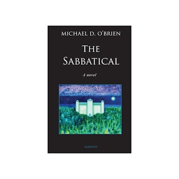 The Sabbatical: A Novel by Michael O'Brien 