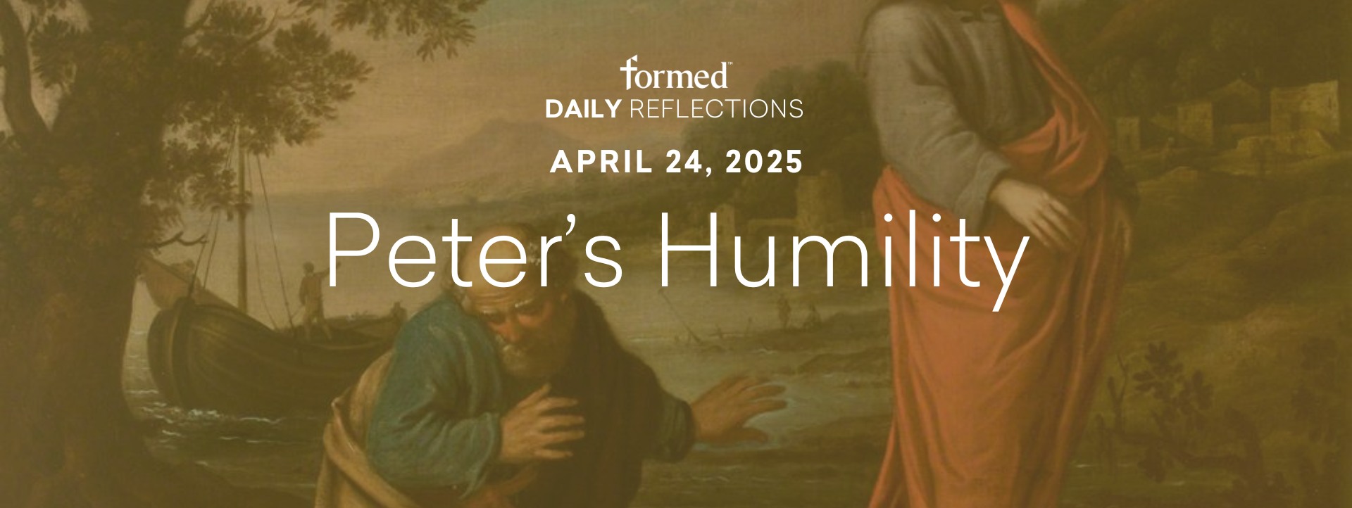 Easter Daily Reflections — Easter Thursday — April 24, 2025