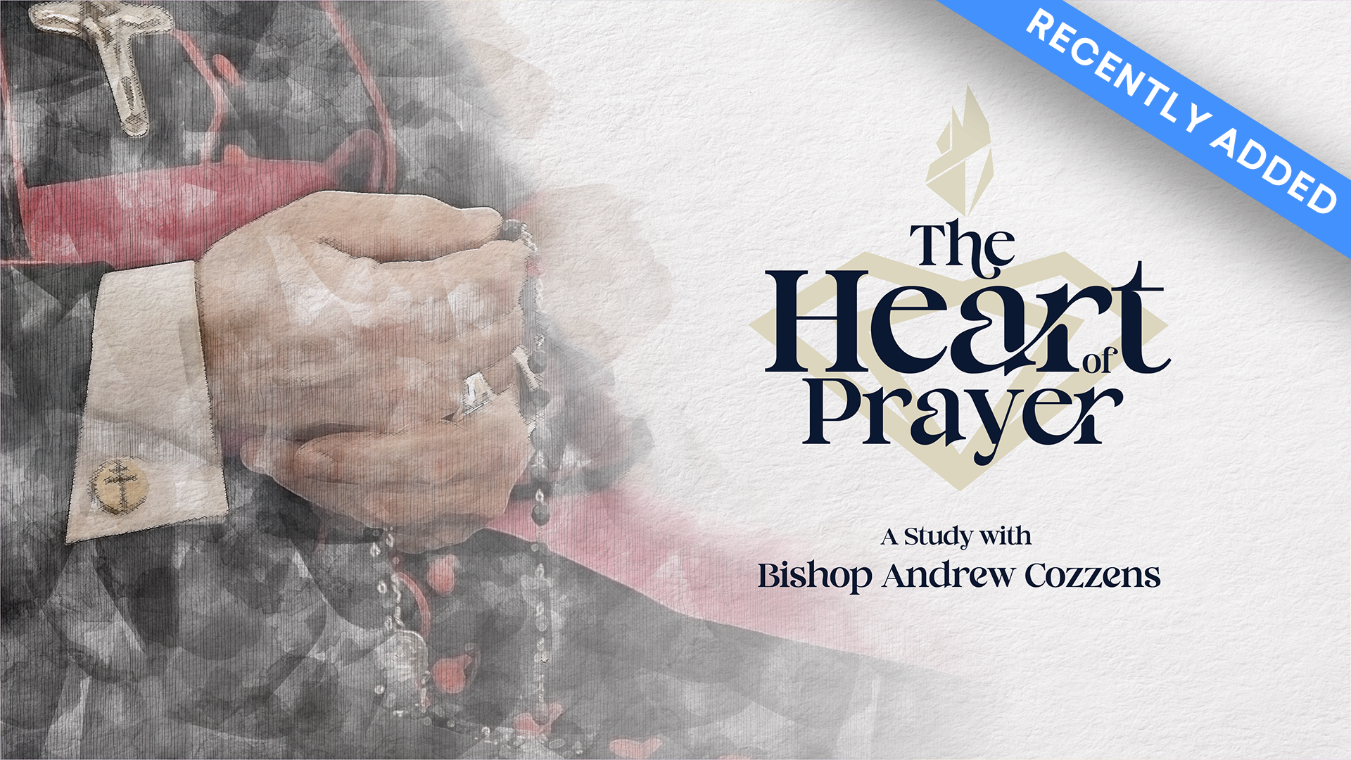 The Heart of Prayer