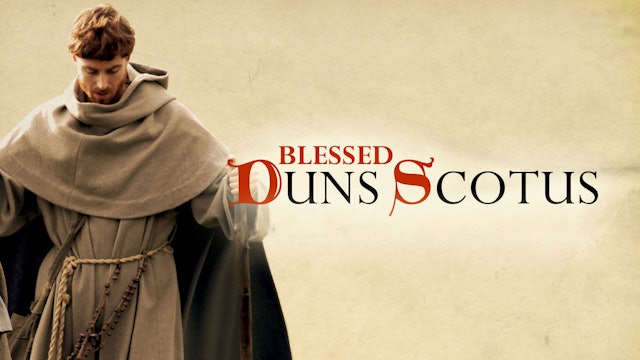 Blessed Duns Scotus: Defender of the Immaculate Conception