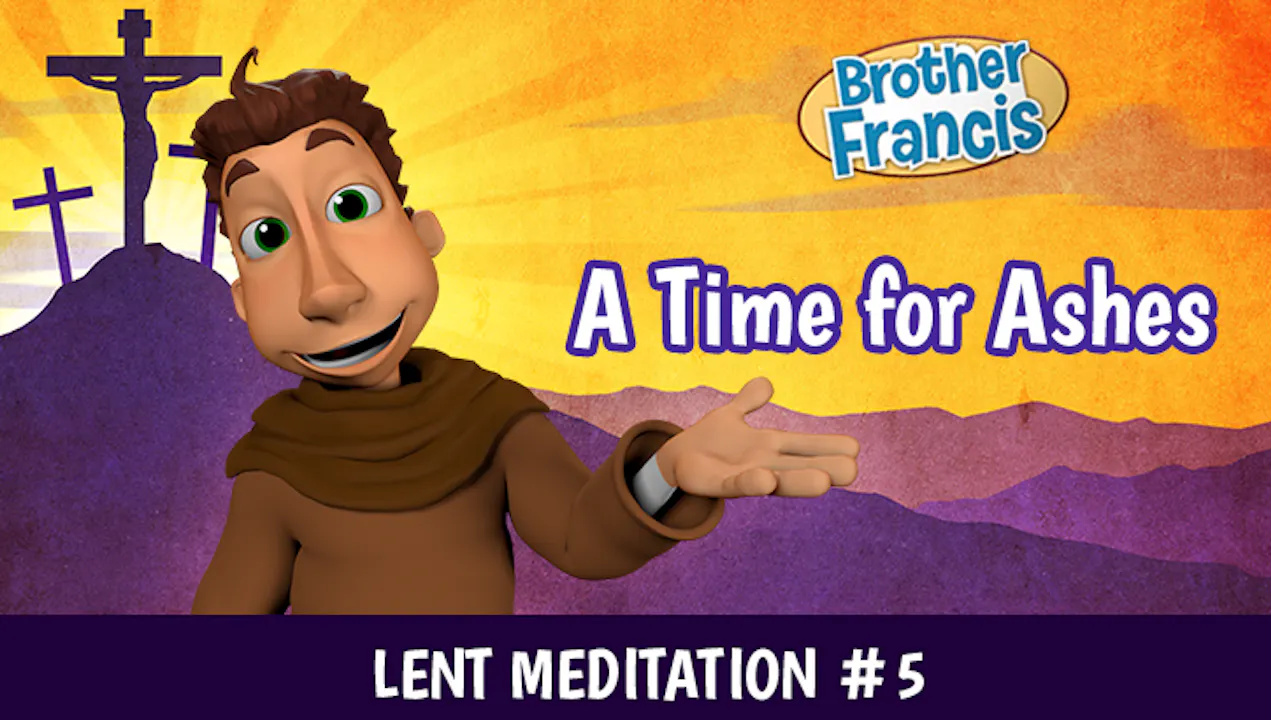 Day 5 - A Time for Ashes - Daily Meditations - Formed