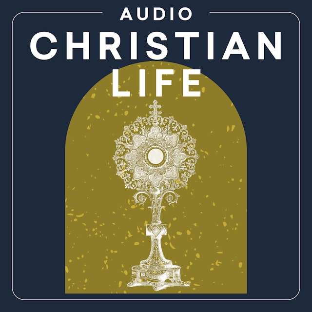 Christian Life | Audio