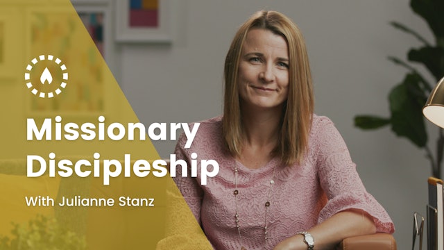Missionary Discipleship with Julianne Stanz