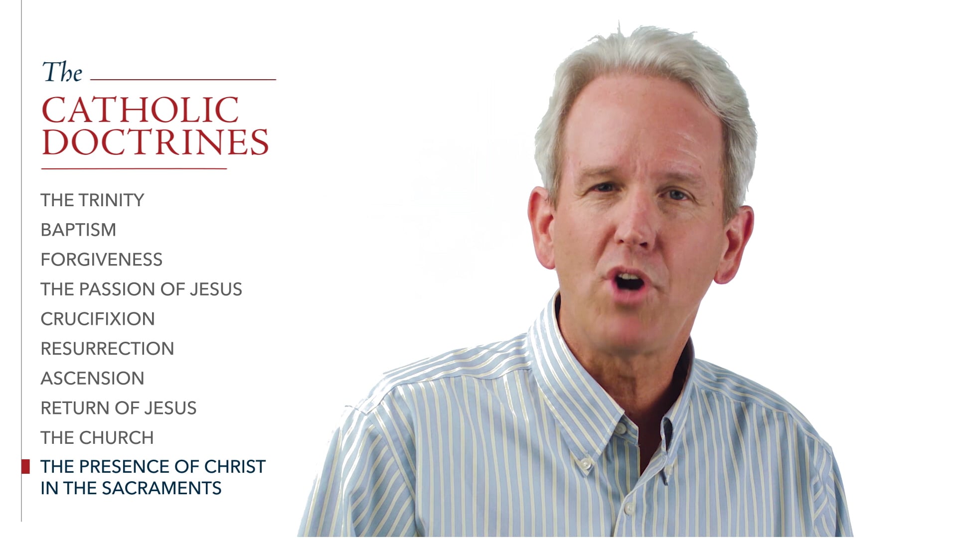 The Catholic Approach: The Catholic Doctrines