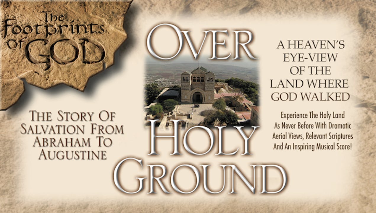 Over Holy Ground Exploring Sacred Sites FORMED