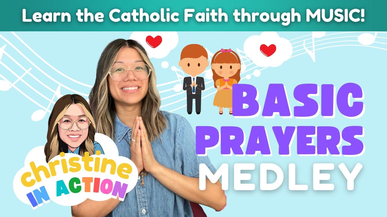 Basic Prayers Medley | Christine in Action - Christine in Action | The ...