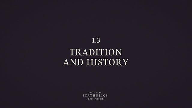 Tradition and History | Cultivating C...