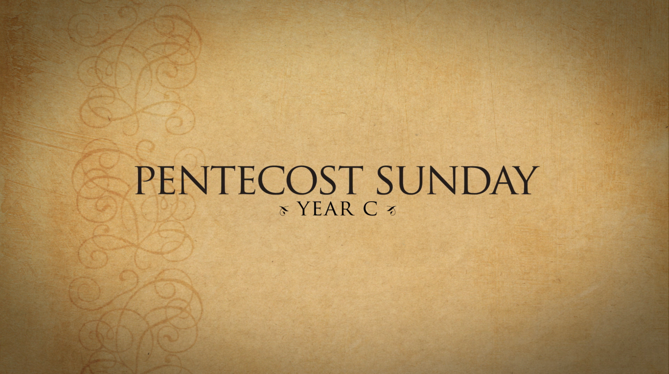 Pentecost Sunday—June 9, 2019