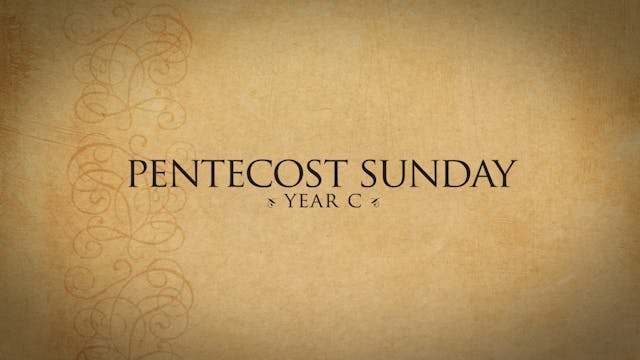 Pentecost Sunday (Year C)