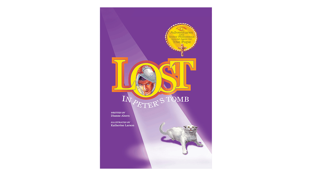 Lost in Peter's Tomb by Dianne Ahern